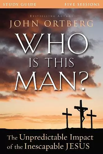 Who Is This Man? Bible Study Guide cover