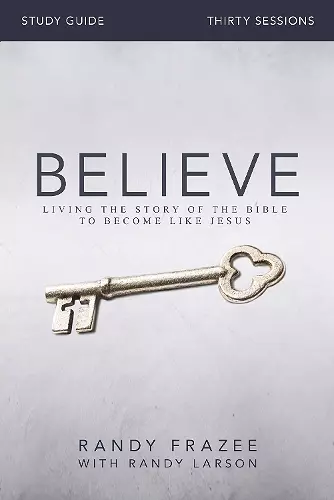 Believe Bible Study Guide cover