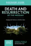 Death and Resurrection of the Messiah Discovery Guide cover