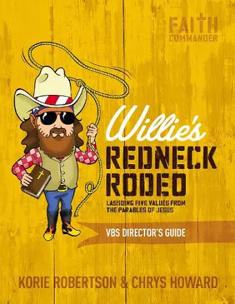 Willie's Redneck Rodeo VBS Director's Guide cover