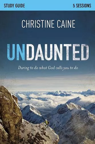 Undaunted Bible Study Guide cover