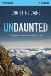 Undaunted Bible Study Guide cover