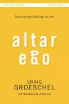 Altar Ego Bible Study Guide cover