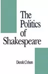 The Politics of Shakespeare cover