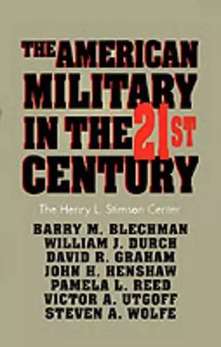 The American Military in the Twenty First Century cover