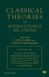 Classical Theories of International Relations cover