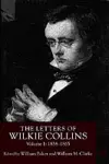 The Letters of Wilkie Collins, Volume 1 cover