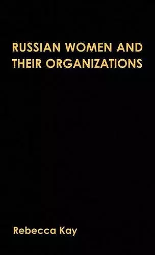 Russian Women and their Organizations cover