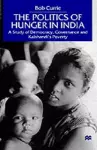 The Politics of Hunger in India cover