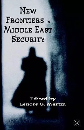 New Frontiers in Middle East Security cover