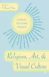 Religion, Art, and Visual Culture cover