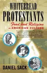 Whitebread Protestants cover