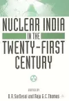 Nuclear India in the Twenty-First Century cover