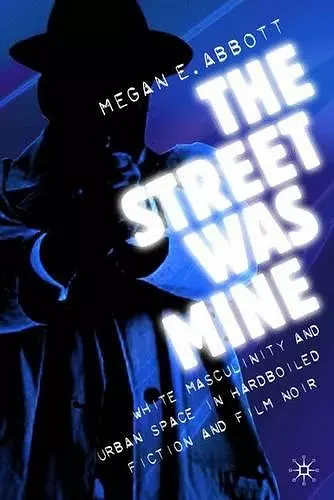 The Street Was Mine cover