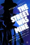 The Street Was Mine cover
