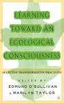 Learning Toward an Ecological Consciousness cover