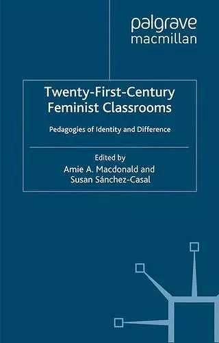 Twenty-First-Century Feminist Classrooms cover