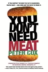You Don't Need Meat cover