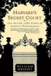 Harvard's Secret Court cover