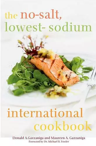 The No-Salt, Lowest-Sodium International Cookbook cover