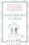 Never Throw Rice at a Pisces cover