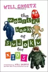 Will Shortz Presents the Monster Book of Sudoku for Kids cover