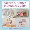 Sweet and Simple Patchwork Gifts cover