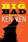 Will Shortz Presents the Big, Bad Book of Kenken cover