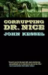 Corrupting Dr Nice cover