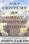 A Century of Great Western Stories cover