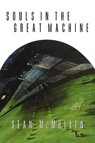 Souls in the Great Machine cover