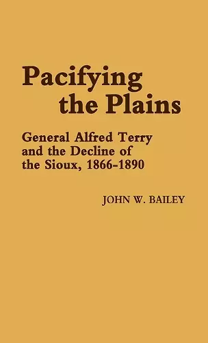 Pacifying the Plains cover