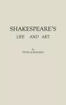 Shakespeare's Life and Art cover