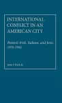 International Conflict in an American City cover