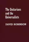 The Unitarians and Universalists cover