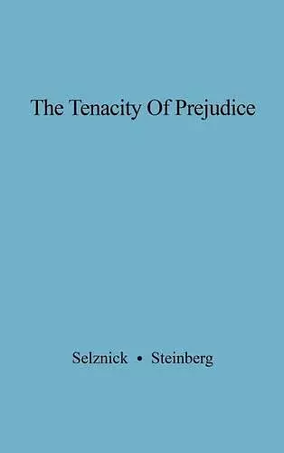 The Tenacity of Prejudice cover