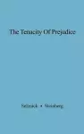 The Tenacity of Prejudice cover