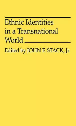 Ethnic Identities in a Transnational World cover