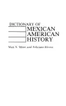 Dictionary of Mexican American History cover