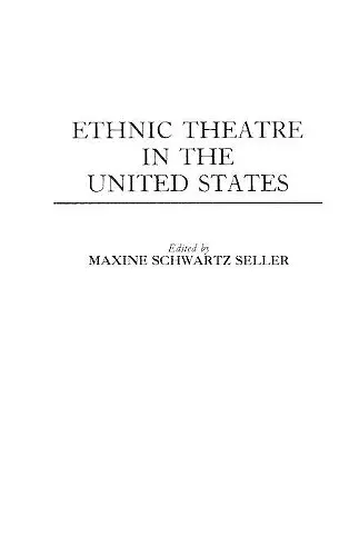 Ethnic Theatre in the United States cover