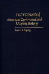 Dictionary of American Communal and Utopian History cover