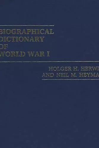 Biographical Dictionary of World War I cover