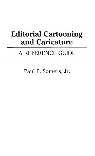 Editorial Cartooning and Caricature cover