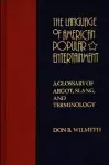 The Language of American Popular Entertainment cover