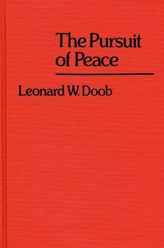 The Pursuit of Peace. cover