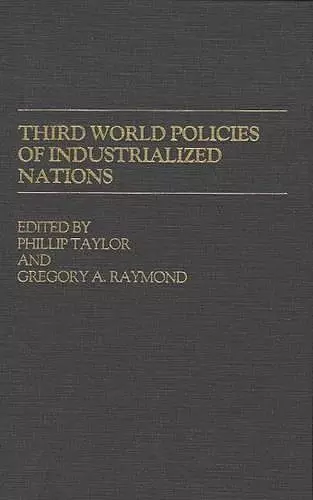 Third World Policies of Industrialized Nations cover