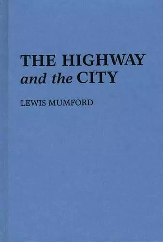 The Highway and the City cover