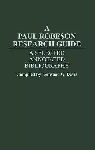 A Paul Robeson Research Guide cover