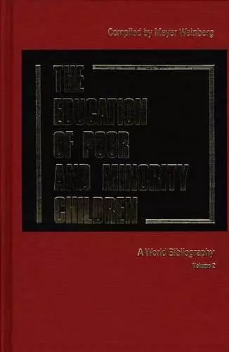 The Education of Poor and Minority Children cover