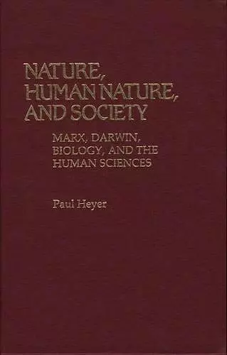 Nature, Human Nature, and Society cover